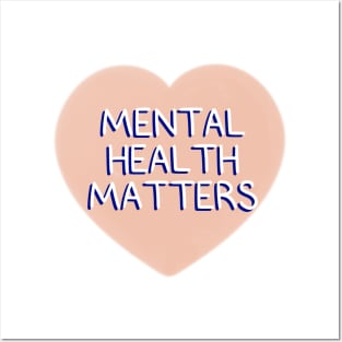Mental Health Matters Heart Posters and Art